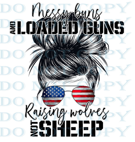 Messy Bun and Big Guns